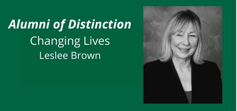 Leslee Brown Named Alumni of Distinction Changing Lives Recipient ...