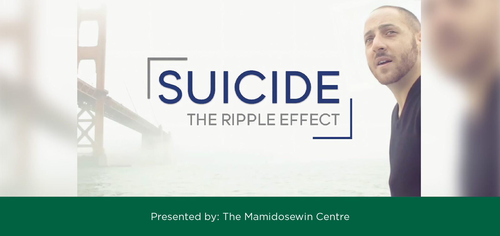 Free Film Screening: Suicide – The Ripple Effect - Events Detail